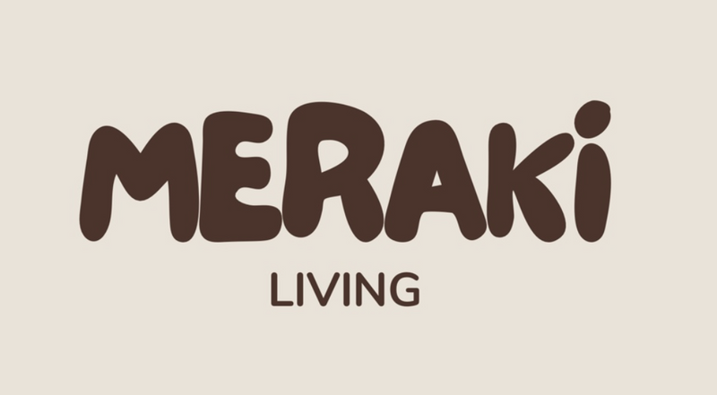 Meraki Living